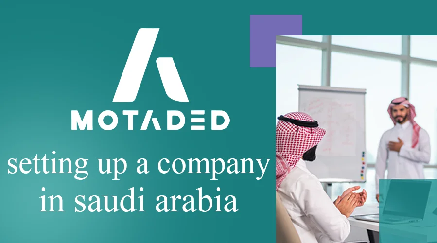 How about setting up a company in Saudi Arabia?