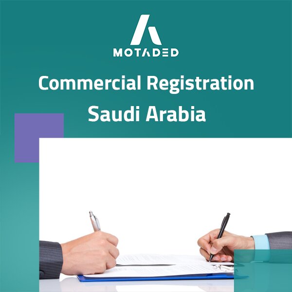What Are the Benefits Commercial Registration Saudi Arabia?