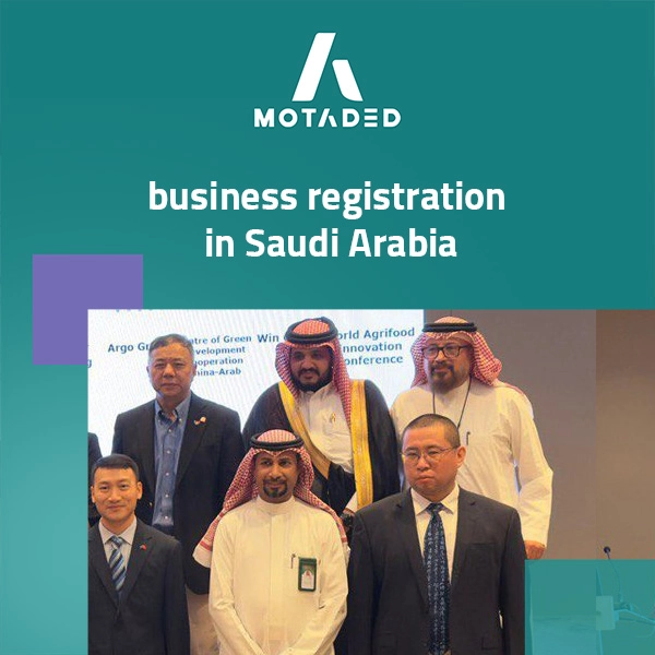 Why should I have business registration in Saudi Arabia?
