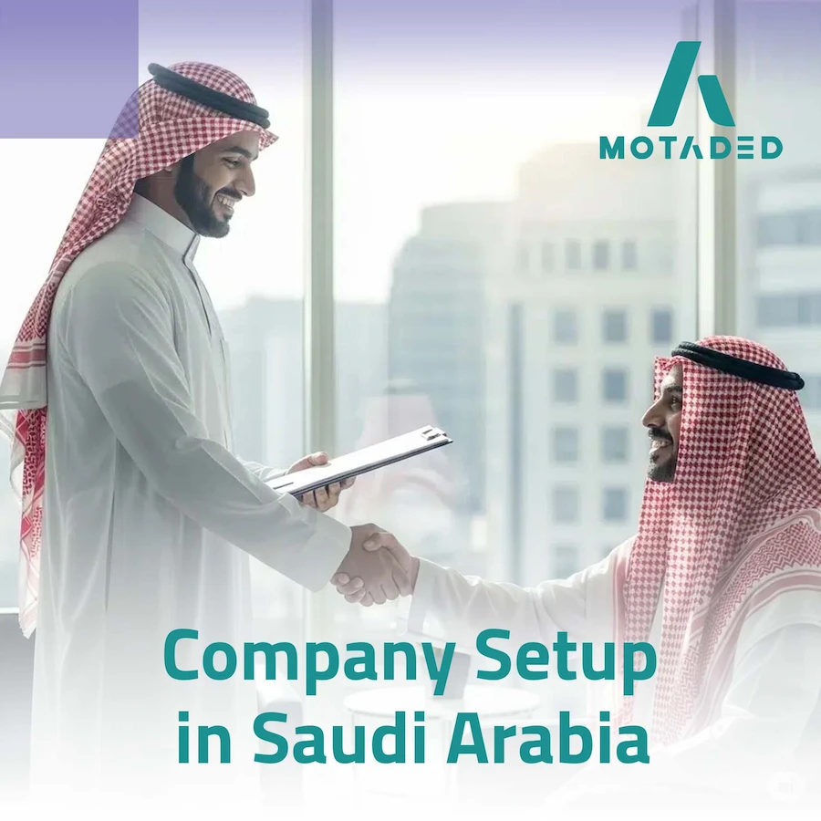 Company Setup in Saudi Arabia: Unlock Business Opportunities