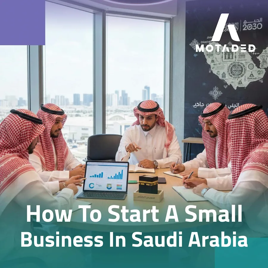 How to start a small business in saudi arabia easily today!