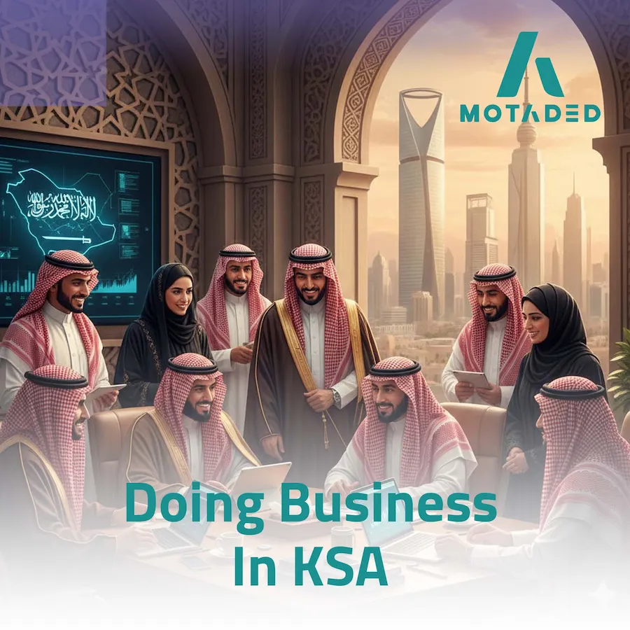 Doing business in ksa: what investors need to know first