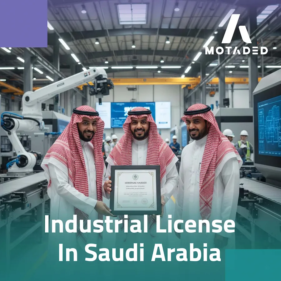 Obtain Industrial License Saudi Arabia for Manufacturing