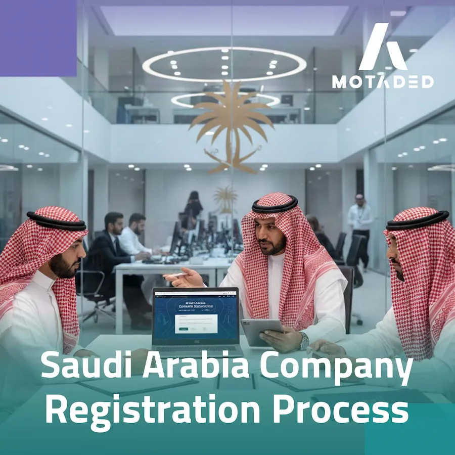 Saudi Arabia Company Registration – UAE 7-Step Guide